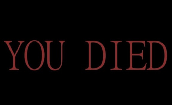 You Died